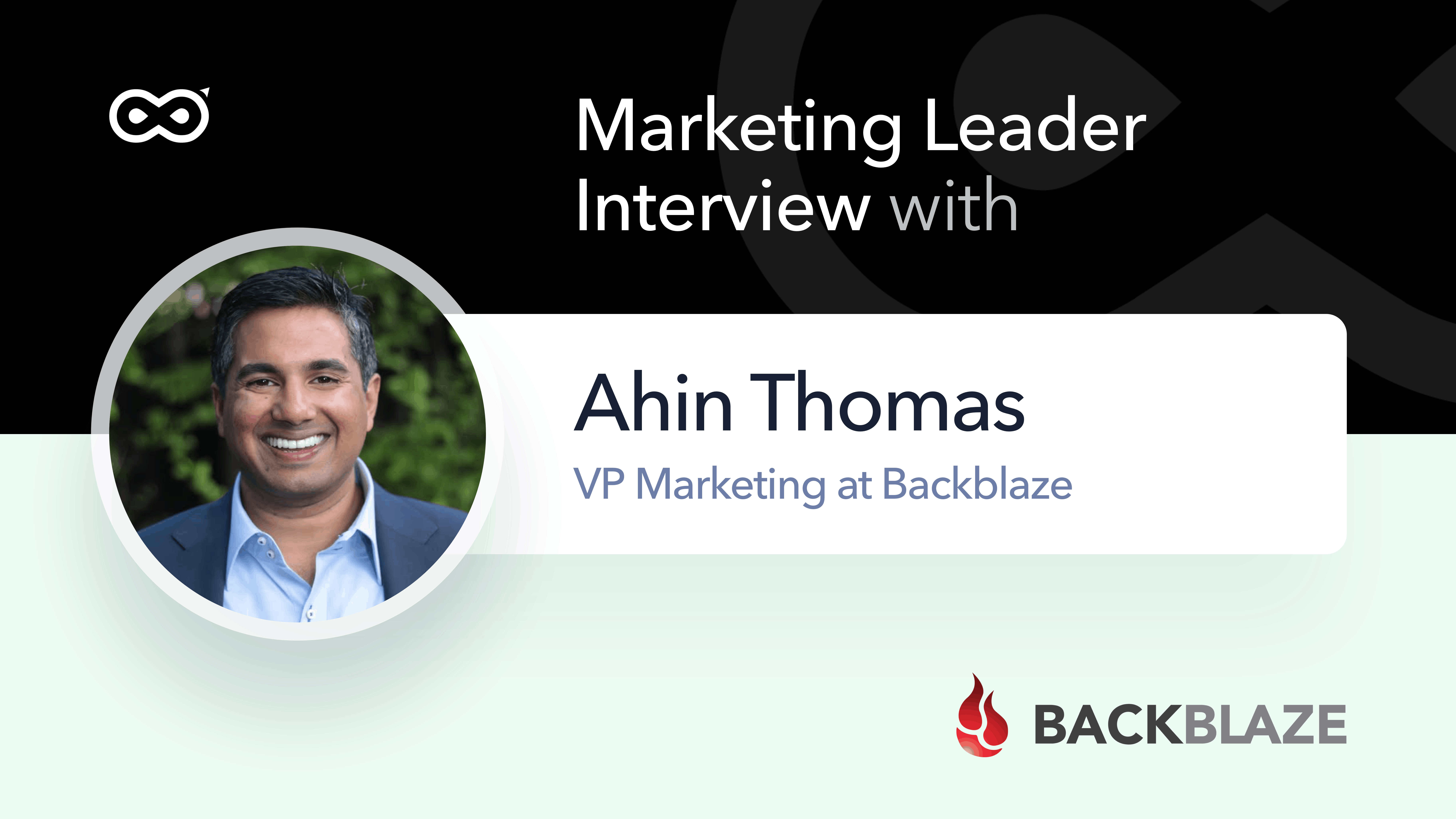 infinigrow qa with marketing leaders ahin thomas vp marketing at backblaze